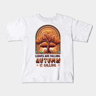 "Leaves are falling; Autumn is calling" design Kids T-Shirt